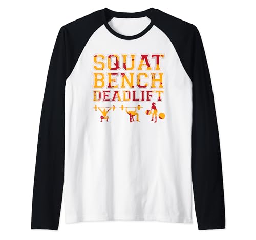 Workout Squat Bench Deadlifting Cool Fitness Lover Gift Raglan